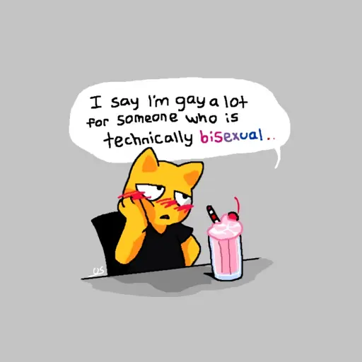 A queer cat is enjoying a drink. They think out loud to themselves "I say I'm gay a lot for someone who is technically bisexual..."