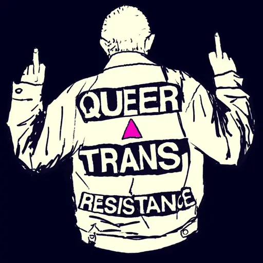 Original art by pippin_the_stripping_cripple, depicting someone wearing a jacket that says “queer trans resistance” and showing double middle fingers.